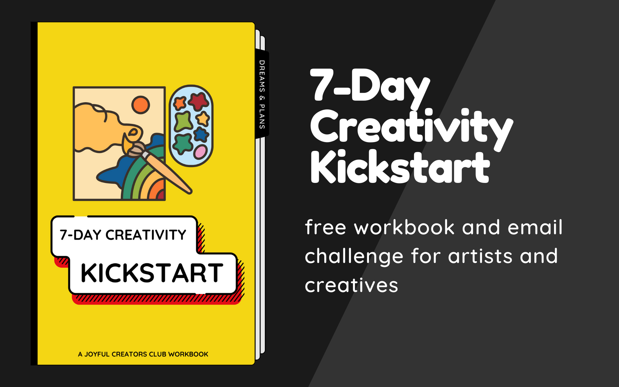 Screenshot of the cover of Joyful Creators Club's free 7-day challenge for artists and creatives.